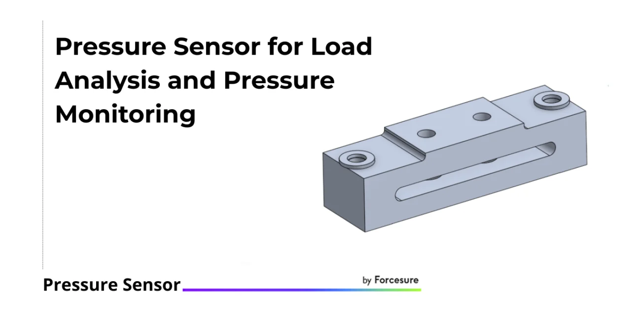 Pressure Sensor by Forcesure – designed for precise load and pressure monitoring.